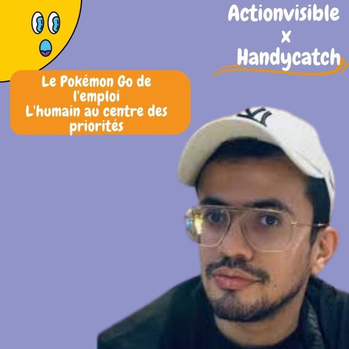 Handycatch : La première application de recrutement entièrement centrée sur l’humain.