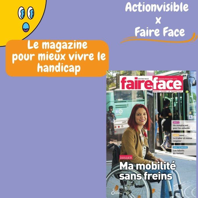 APF France handicap : faireface le magazine pour mieux vivre son handicap