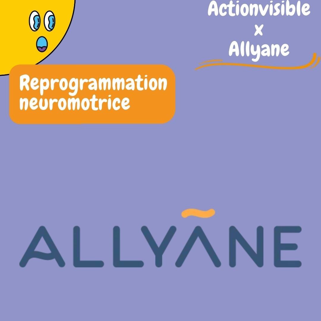 Allyane reprogrammation neuromotrice