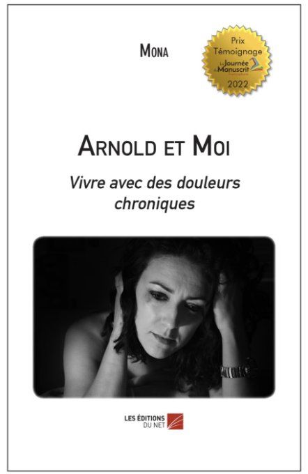 Livre Arnold et Moi , vivre avec des douleurs chroniques