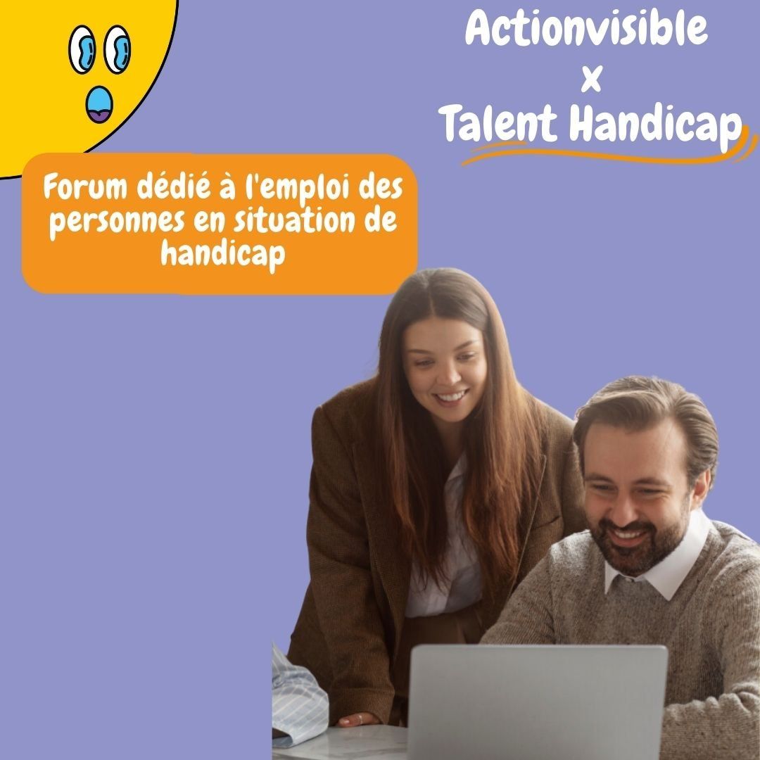 Talent Handicap : Le forum en ligne pour les personnes en situation de handicap vers l’emploi